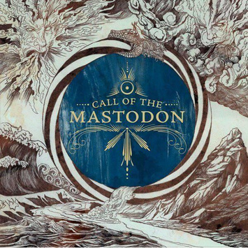 MASTODON Call Of The Mastodon LP