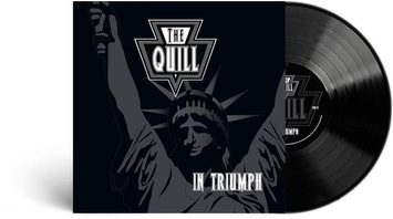 QUILL, THE In Triumph BLACK LP