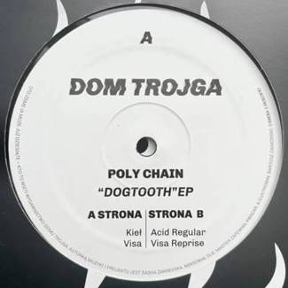 POLY CHAIN Dogtooth EP 12"