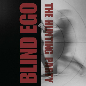 BLIND EGO The Hunting Party RED LP