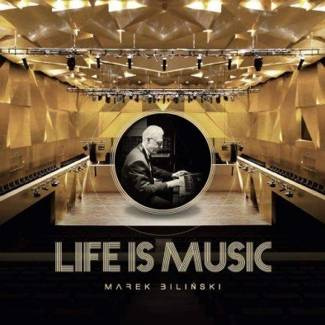 BILIŃSKI, MAREK Life Is Music LP