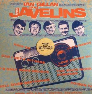 GILLAN, IAN Raving With Ian Gillan & The Javelins LP