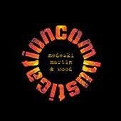 MARTIN MEDESKI & WOOD Combustication 2LP