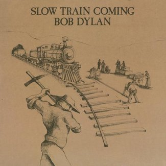 BOB DYLAN Slow Train Coming LP