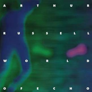 RUSSELL, ARTHUR World Of Echo LP