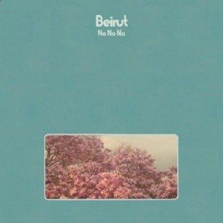 BEIRUT No No No LP