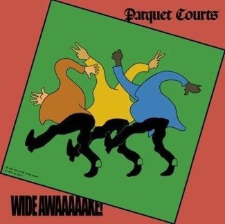 PARQUET COURTS Wide Awake! LP