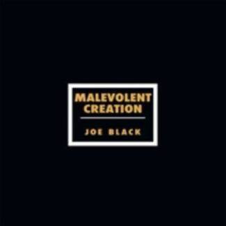 MALEVOLENT CREATION Joe Black LP