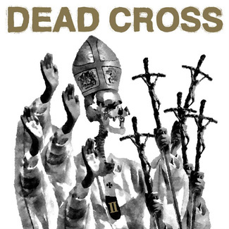 DEAD CROSS II COLORED INDIE LP