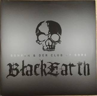 BOHREN & DER CLUB OF GORE Black Earth 2LP