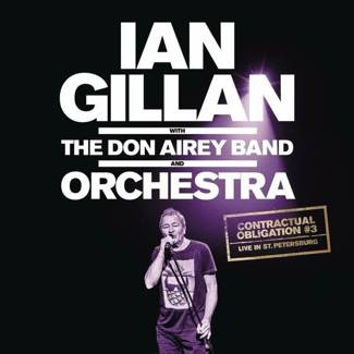 IAN GILLAN WITH THE DON AIREY BAND AND ORCHESTRA Contractual Obligation Live In St Petersburg 3LP