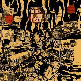 DAMON LOCKS – BLACK MONUMENT ENSEMBLE Where Future Unfolds LP