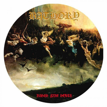 BATHORY Blood Fire Death PICTURE LP