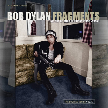 DYLAN, BOB Fragments - Time Out Of Mind Sessions (1996-1997): The Bootleg Series Vol. 17 4LP