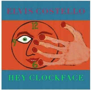 COSTELLO, ELVIS Hey Clockface LP