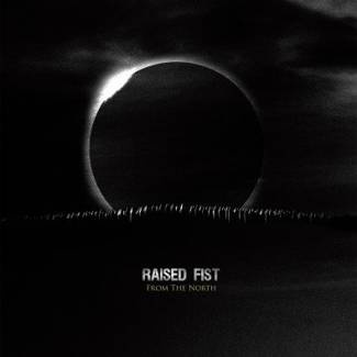 RAISED FIST From The North (limited Edition) LP