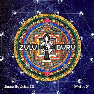 JESSE BOYKINS III & MELO-X Zulu Guru 2LP