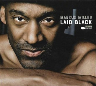 MARCUS MILLER Laid Black 2LP