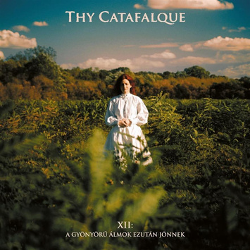 THY CATAFALQUE XII A Gyonyoru Almok Ezutan Jonnek BLACK LP