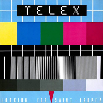 TELEX Looking For Saint-Tropez LP