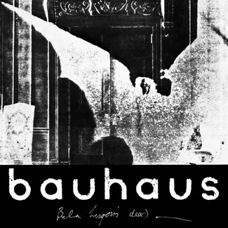 BAUHAUS The Bela Session LP