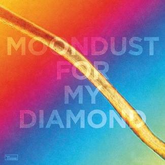 THORPE, HAYDEN Moondust For My Diamond Limited Edition LP